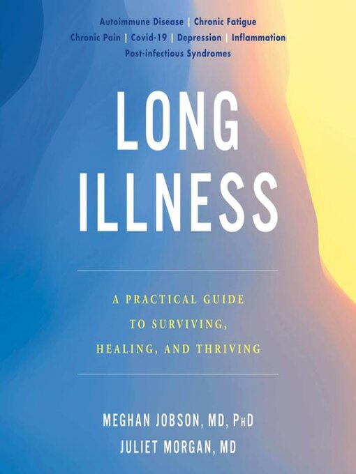 Title details for Long Illness by Meghan Jobson - Wait list